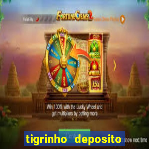 tigrinho deposito de 1 real